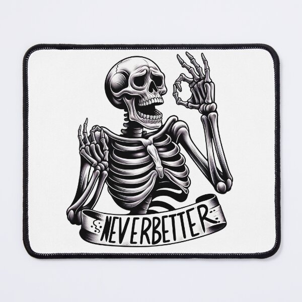 Item preview, Never Better designed and sold by ArtshopDRM.