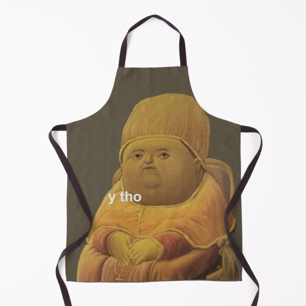 Item preview, y tho meme designed and sold by tttatia.