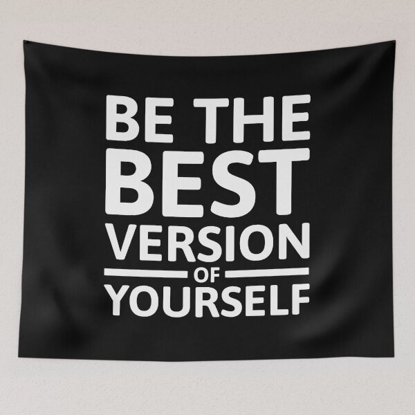 Item preview, Be The Best Version Of Yourself! Black And White designed and sold by PMCreative.