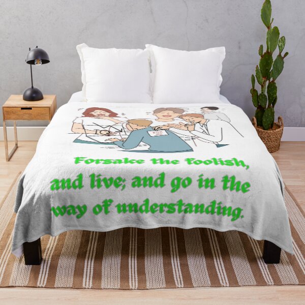 Item preview,    Forsake the foolish, and live; and go in the way of understanding. designed and sold by Hinny8.