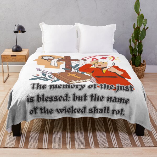 Item preview, ¶ The memory of the just is blessed: but the name of the wicked shall rot. designed and sold by Hinny8.