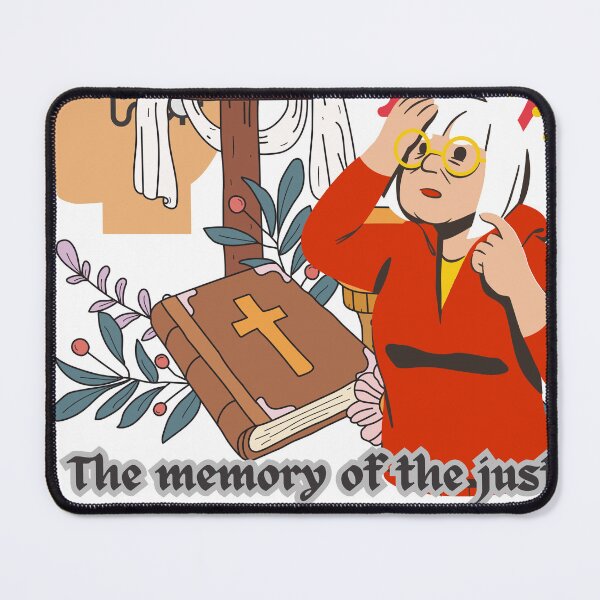 Item preview,   ¶  The memory of the just is blessed: but the name of the wicked shall rot. designed and sold by Hinny8.