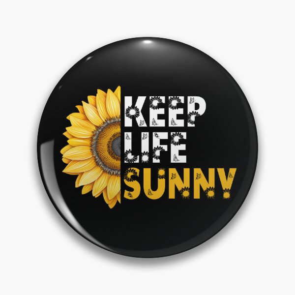 Artikelvorschau, Keep Life Sunny Positiver Sonnenblumensatz entworfen und verkauft von BelloniArtShop.