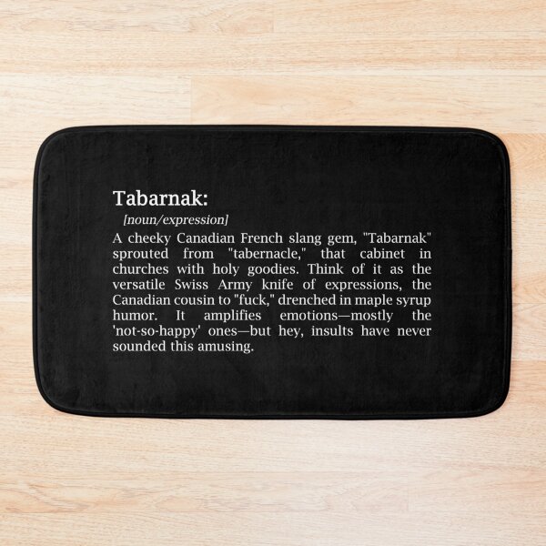 Item preview, Tabarnak - white dictionary like text design designed and sold by EmeraldeaArt.