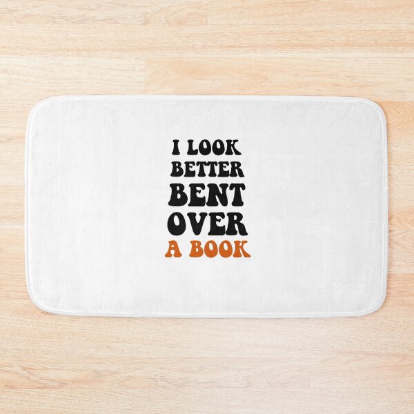 Item preview, I look better bent over a book (in black) designed and sold by colestyle.