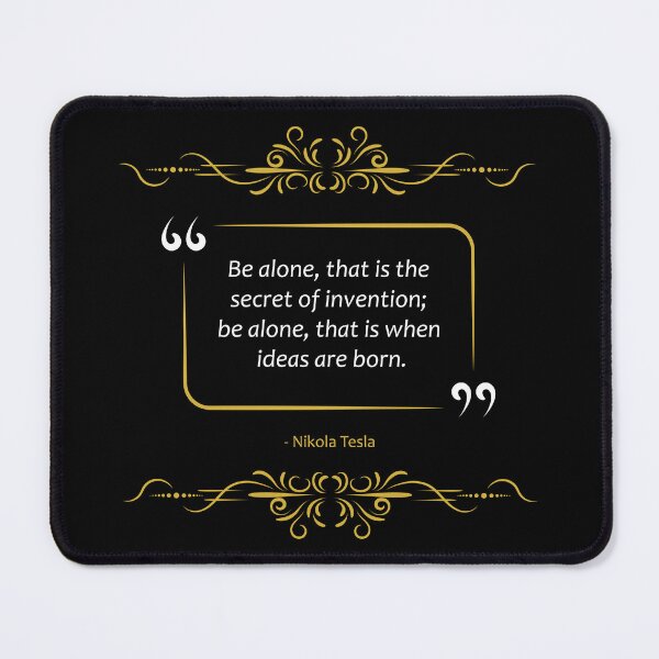 Item preview, Nikola Tesla quote Secret of invention designed and sold by paragonDesign28.