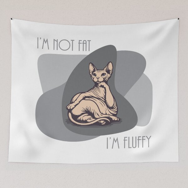 Item preview, Sphynx Cat Gray/White - "I'm not Fat, I'm Fluffy"  designed and sold by WolfgangVFloof.