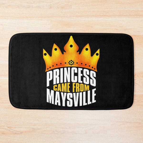 Item preview, Princess Came From Maysville, Maysville Georgia designed and sold by MoMidoStore.
