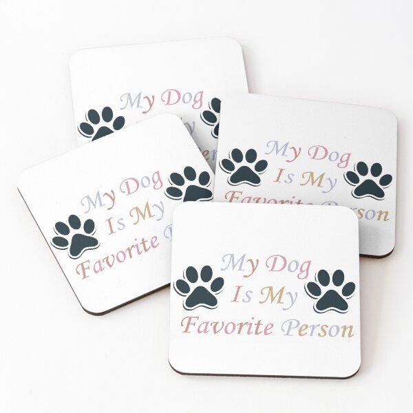 Item preview, My Dog Is My Favorite Person  designed and sold by Art-Essa.