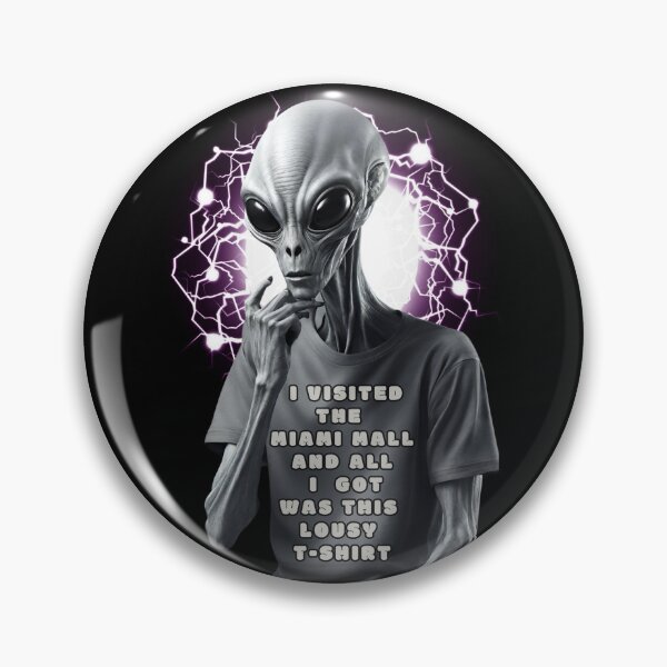 Item preview, Miami Mall Aliens Lousy T-Shirt Design designed and sold by thatssomeme.