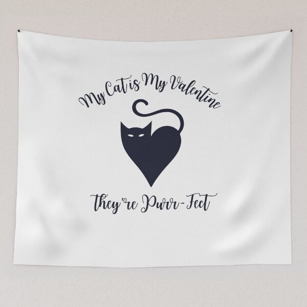 Item preview, My cat is my valentine, and they're purr-fect, Funny Valentine's quote for cat Lovers and Valentine's Day  designed and sold by CHAMSSTORE.