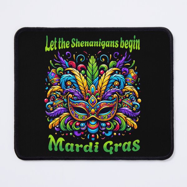 Item preview, Let The Shenanigans Begin - Mardi Gras designed and sold by SeledineArt.