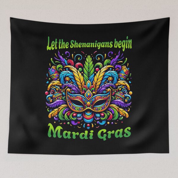 Item preview, Let The Shenanigans Begin - Mardi Gras designed and sold by SeledineArt.