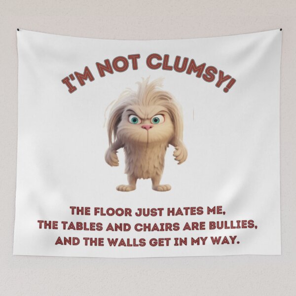 Item preview, I'm Not Clumsy! designed and sold by NDMDesignStudio.