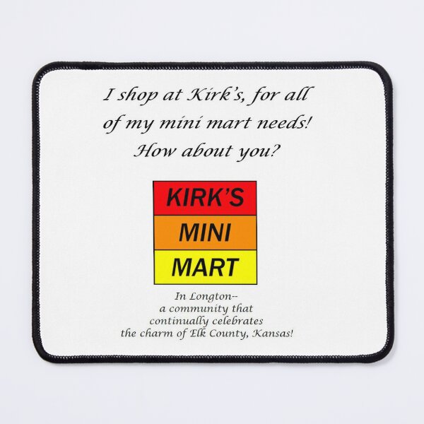Item preview, Celebrating Kirk's Mini Mart, in the charming community of Longton, Kansas! designed and sold by michael6076.