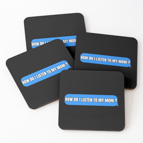 Item preview, how do i listen to my mom? designed and sold by Thespacerocket.