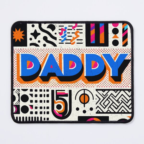 Item preview, Daddy 4 designed and sold by SteadyRolling.