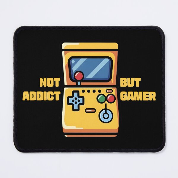 Item preview, Not Addict But Gamer designed and sold by WANBASTEN.