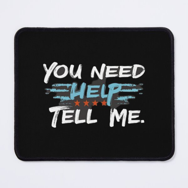 Item preview, You need help tell me designed and sold by MG-MagicGallery.