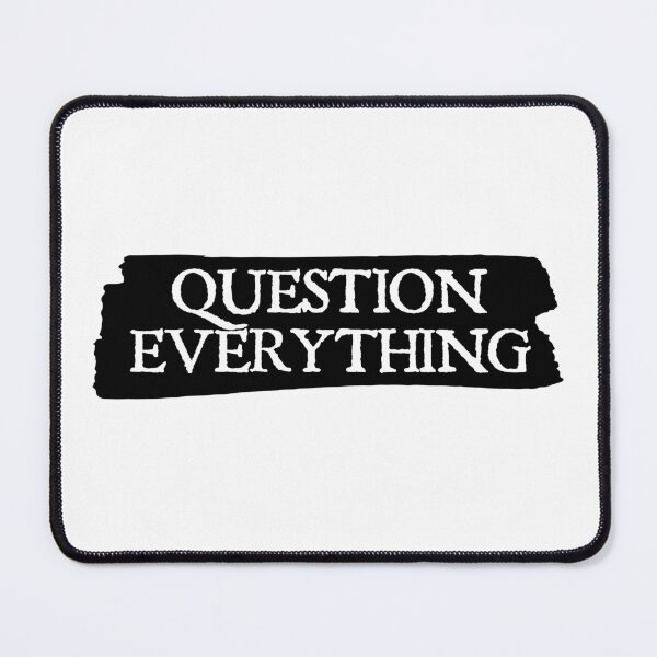 Item preview, Question Everything | Philosophy | Psychology designed and sold by StoicStreet.