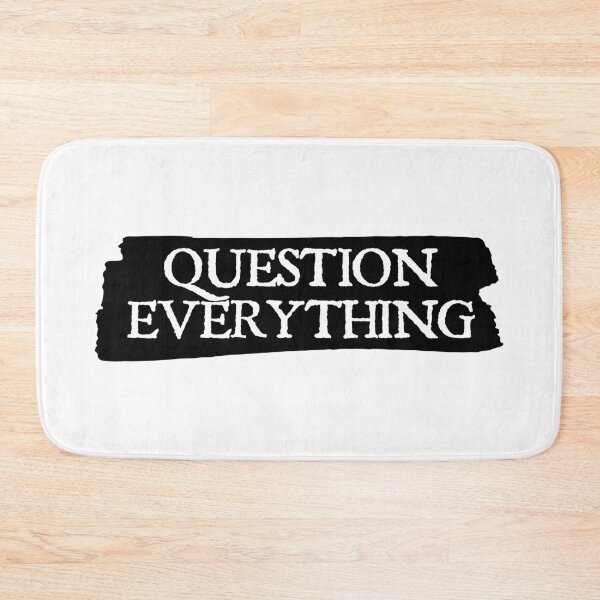 Item preview, Question Everything | Philosophy | Psychology designed and sold by StoicStreet.