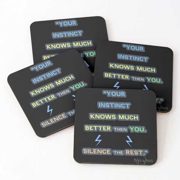 Item preview, "YOUR INSTINCT..." Quote 12/12/2023 designed and sold by BJGWRDS.
