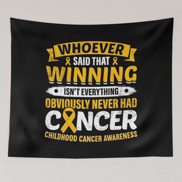 Item preview, Whoever Said That Winning Isn't Everything Childhood Cancer designed and sold by MobyStickers.