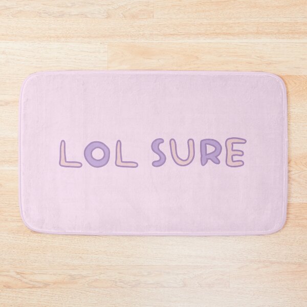 Item preview, Kawaii Aesthetic Quirky Text Meme | LOL SURE designed and sold by sarahgirlshop.