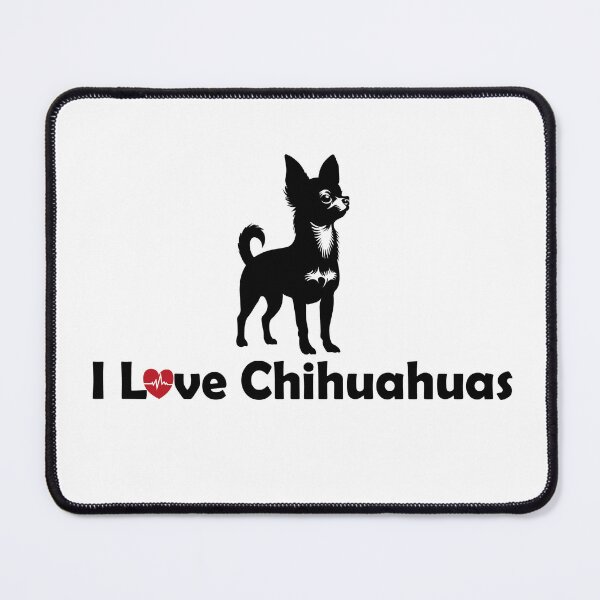Item preview, I Love Chihuahuas designed and sold by MarvinLiba.