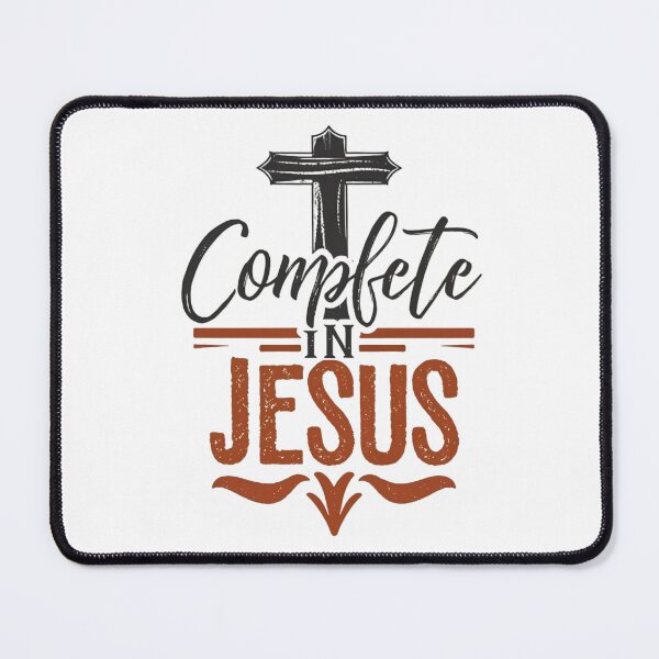 Item preview, Complete in Jesus designed and sold by Faithloveshop.