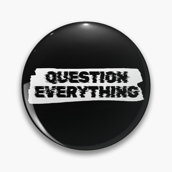 Item preview, Question Everything | Philosophy designed and sold by StoicStreet.