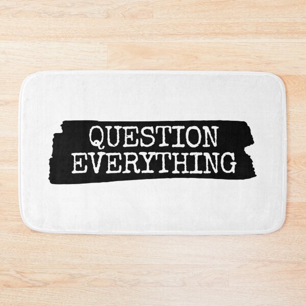 Item preview, Question Everything | Philosophy | Psychology designed and sold by StoicStreet.