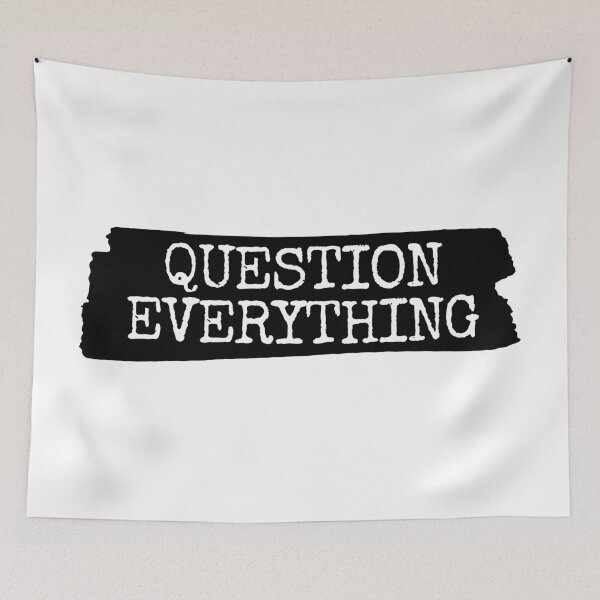 Item preview, Question Everything | Philosophy | Psychology designed and sold by StoicStreet.