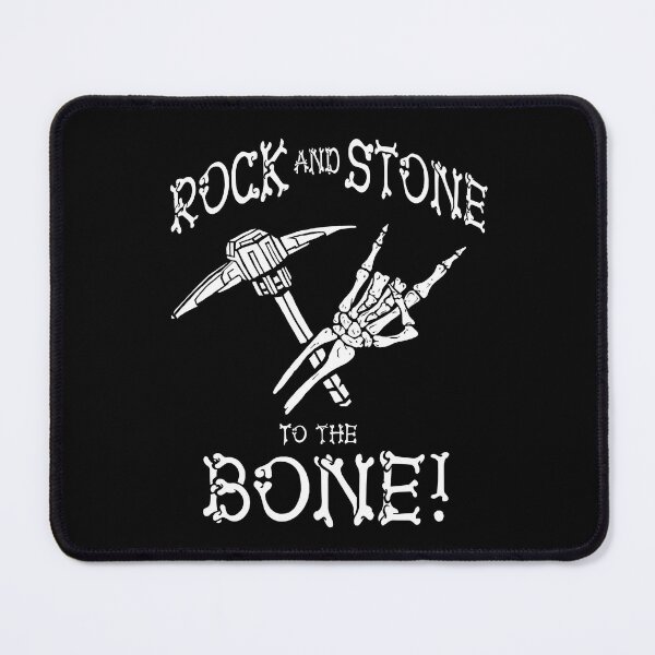 Item preview, Rock and Stone to the BONE - Fan Art Deep Rock Galactic designed and sold by WhatWhatDesigns.