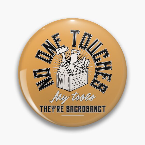 Item preview, My Tools are Sacrosanct designed and sold by urban-hillbilly.