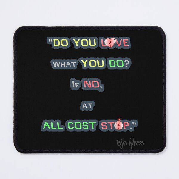 Item preview, "DO YOU..." Quote 12/14/2023 designed and sold by BJGWRDS.