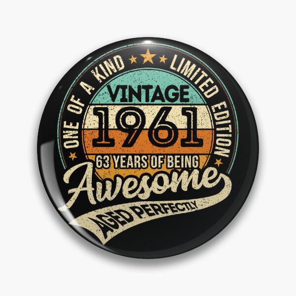 Item preview, One of a kind - Vintage 1961 - 63 years of being awesome - aged perfectly - limited edition - 2024 birthday designed and sold by oudinmeissArt.