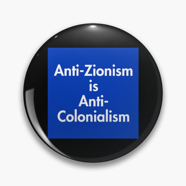 Item preview, Anti Zionism Is Anti Colonialism Israel Palestine Boycott Divest Sanction BDS designed and sold by ez-does-it.