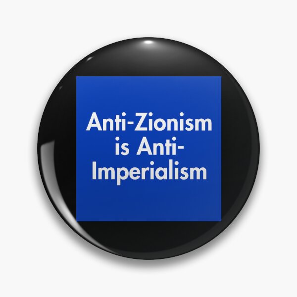 Item preview, Anti Zionism Is Anti Imperialism Israel Palestine Boycott Divest Sanction BDS designed and sold by ez-does-it.