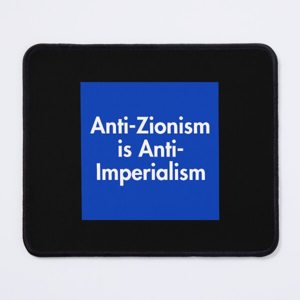 Item preview, Anti Zionism Is Anti Imperialism Israel Palestine Boycott Divest Sanction BDS designed and sold by ez-does-it.