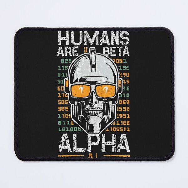 Item preview, Humans are beta, AI is alpha designed and sold by MindFrank.