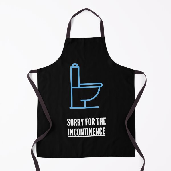 Item preview, Sorry For The Incontinence, Incontinence Funny T-shirt. designed and sold by NONT777.