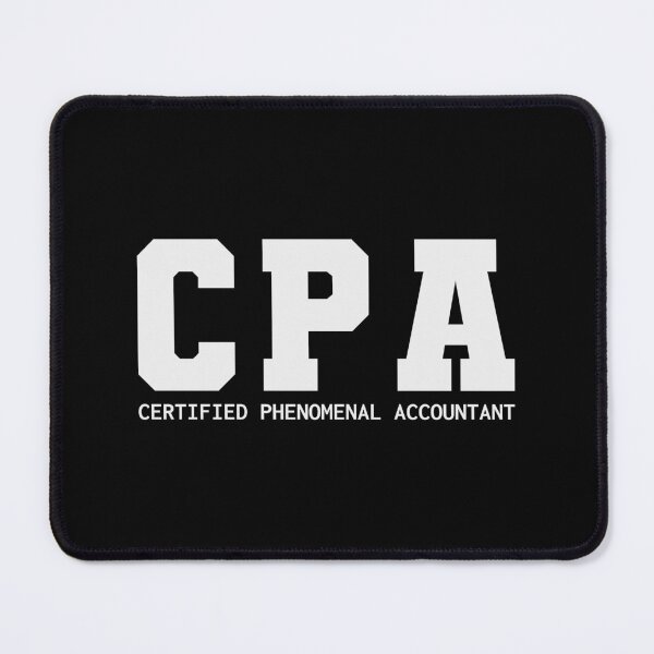 Item preview, CPA - Certified Phenomenal Accountant HWT designed and sold by aeys.