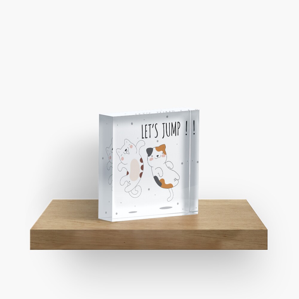 Let's Jump Cats :D Acrylic Block - cute pet design by HackerLooks