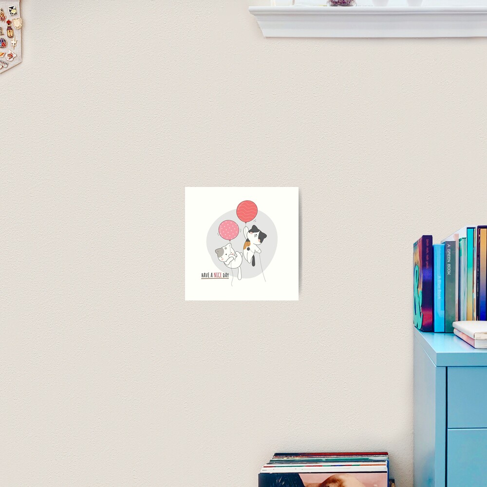 Have a Nice Day .. Cats Art Print - cute pet design by HackerLooks