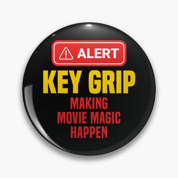 Item preview, Key Grip Making Movie Magic Happen designed and sold by NermilioDesigns.