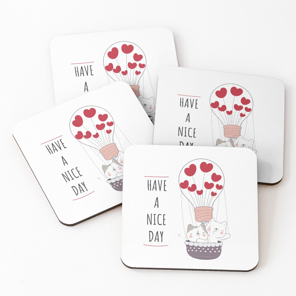 Have a Nice Day Coasters (Set of 4) - cute pet design by HackerLooks
