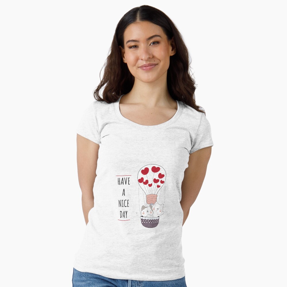 Have a Nice Day Fitted Scoop T-Shirt - cute pet design by HackerLooks