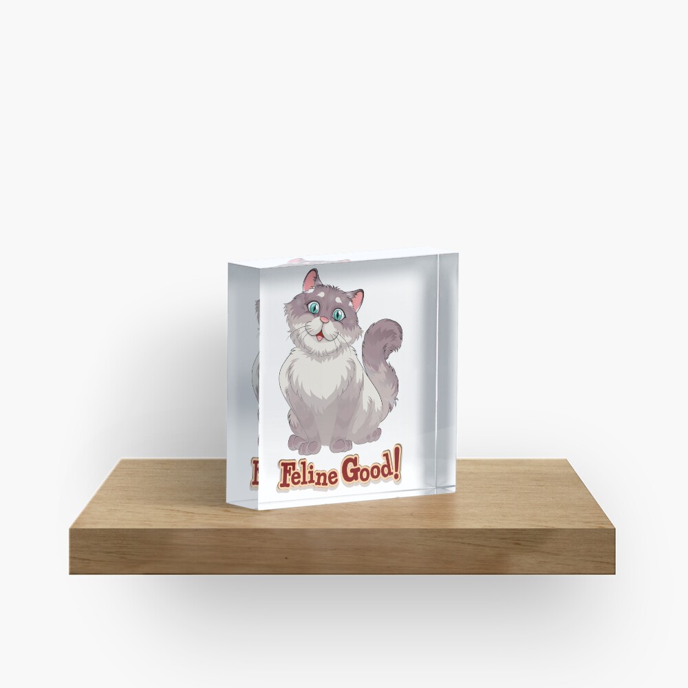 Feeling Good (Feline Good!) Acrylic Block - cute pet design by HackerLooks