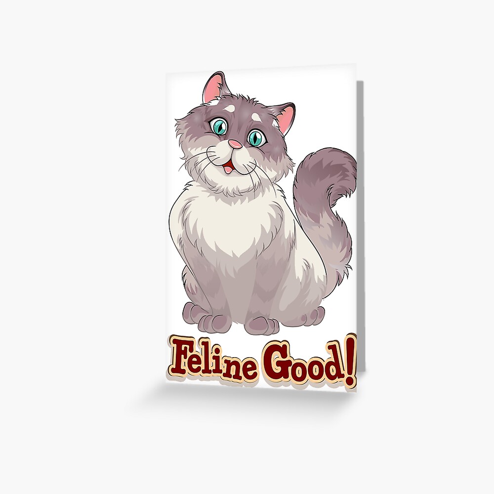 Feeling Good (Feline Good!) Greeting Card - cute pet design by HackerLooks